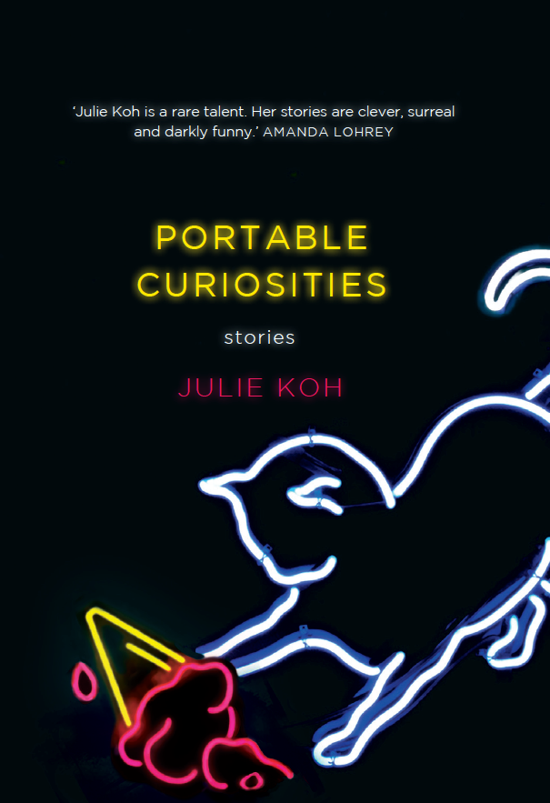 Portable Curiosities Julie Koh